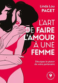 Livre L'art de faire l'amour une femme
